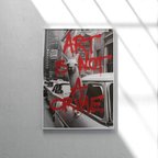 Art Is Not A Crime