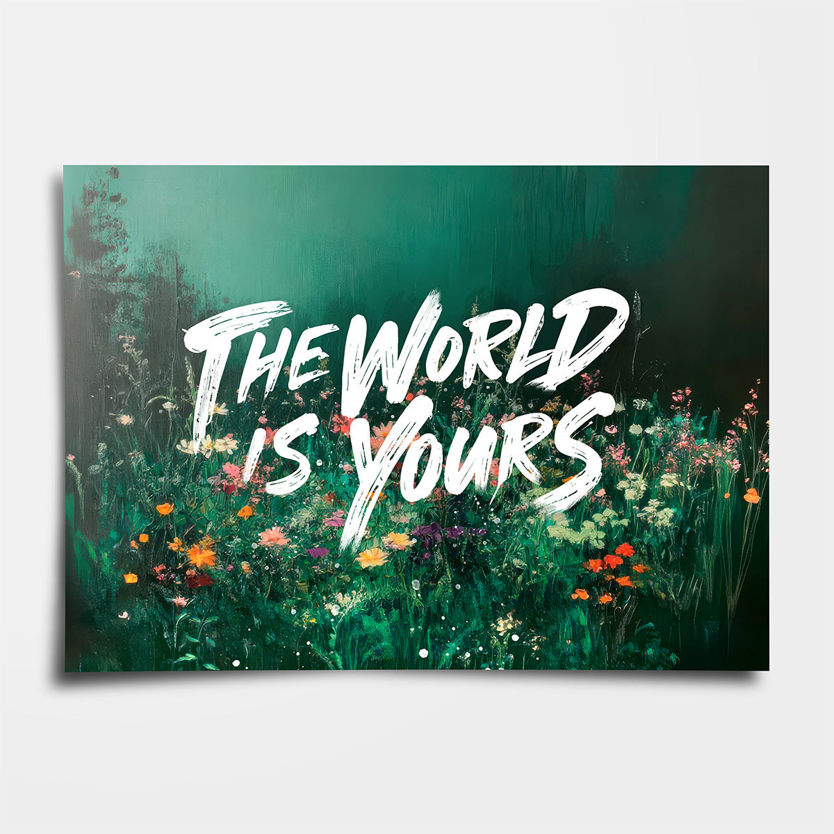 The World Is Yours